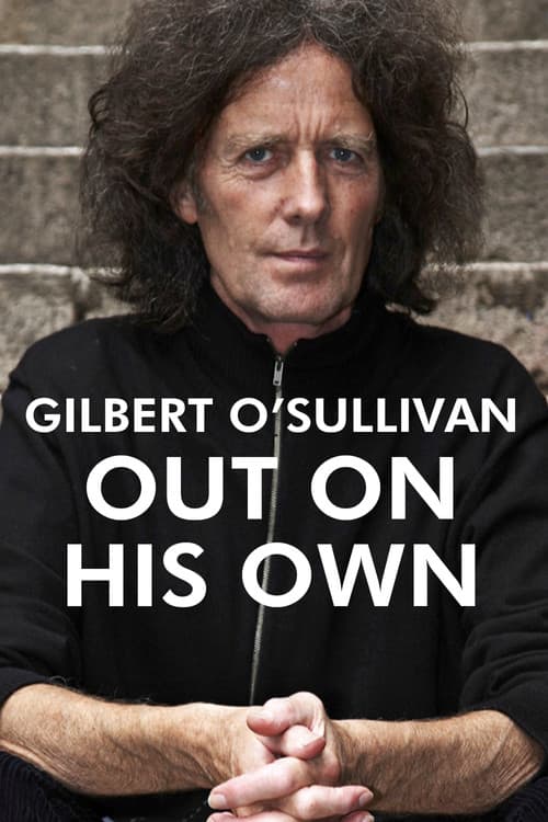 Gilbert O'Sullivan: Out On His Own