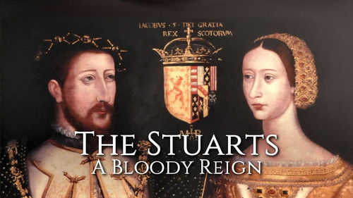 The Stuarts: A Bloody Reign Bild 1