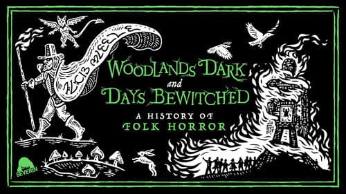 Woodlands Dark and Days Bewitched: A History of Folk Horror Bild 2