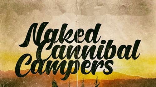 Naked Cannibal Campers Bild 5