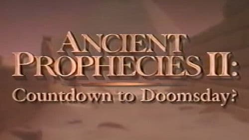 Ancient Prophecies II: Countdown to Doomsday Bild 1