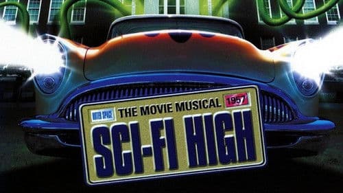 Sci-Fi High: The Movie Musical Bild 1