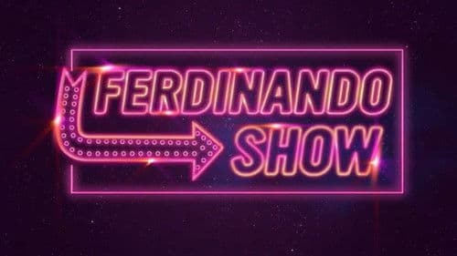 Ferdinando Show Bild 1