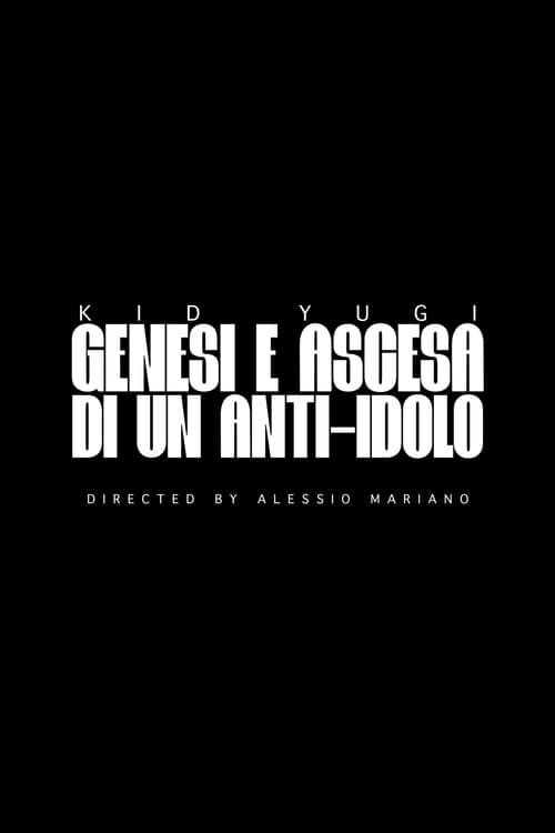 Kid Yugi - Genesi e Ascesa di un Anti-Idolo