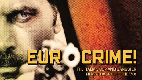 Eurocrime! The Italian Cop and Gangster Films That Ruled the '70s Bild 3