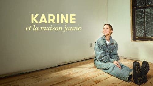 Karine et la maison jaune Bild 1
