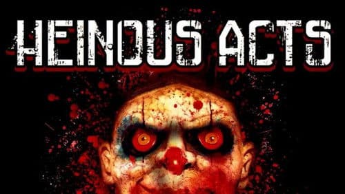 Heinous Acts Bild 1