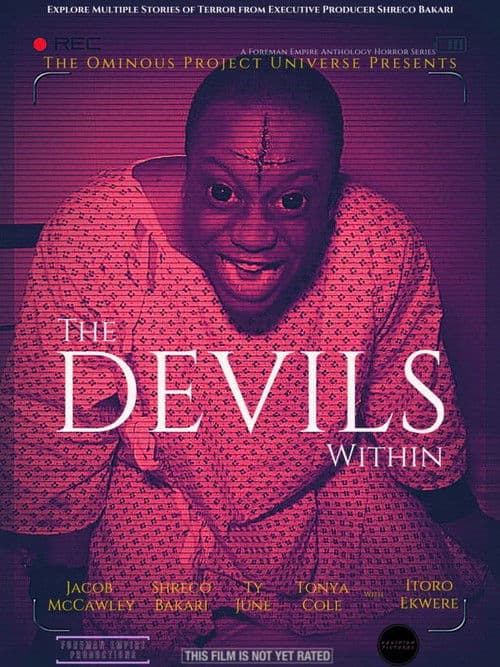 The Ominous Project Universe Presents: The Devils Within