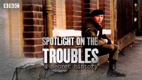 The Troubles: A Secret History Bild 3