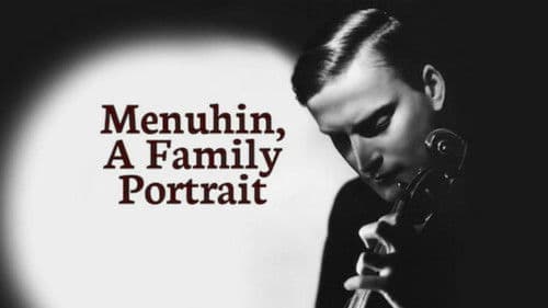 Menuhin, A Family Portrait Bild 1