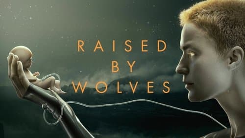Raised by Wolves Bild 6