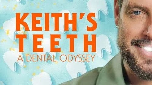 Keith's Teeth: A Dental Odyssey Bild 1