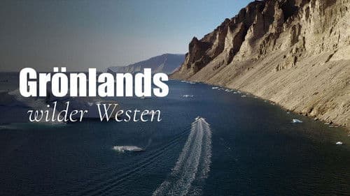 Grönlands wilder Westen Bild 1