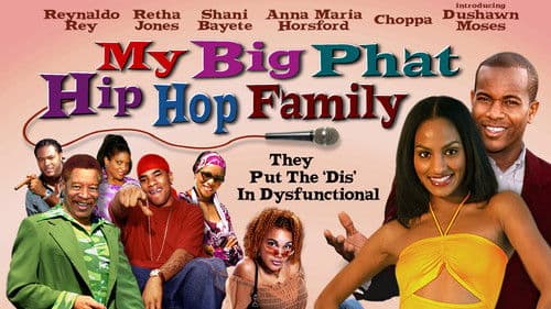 My Big Phat Hip Hop Family Bild 3