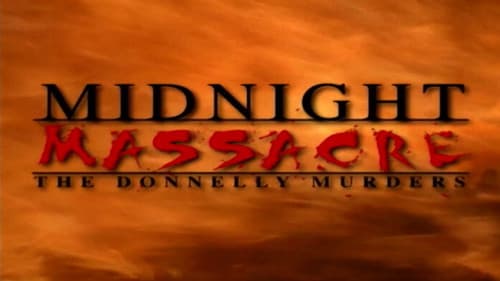 Midnight Massacre: The Donnelly Murders Bild 1