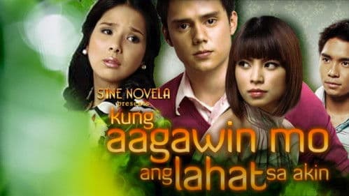 Kung Aagawin Mo ang Lahat sa Akin Bild 1
