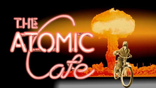 The Atomic Cafe Bild 6