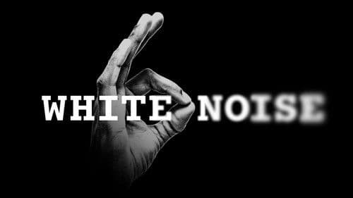 White Noise Bild 1