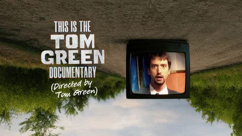 This Is the Tom Green Documentary Bild 5