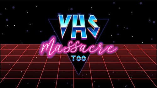 VHS Massacre Too Bild 1