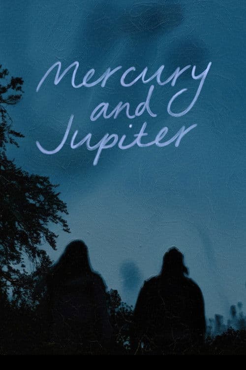 Mercury and Jupiter