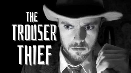 The Trouser Thief Bild 1