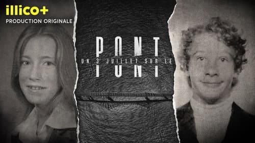 Un 3 juillet sur le pont Bild 1