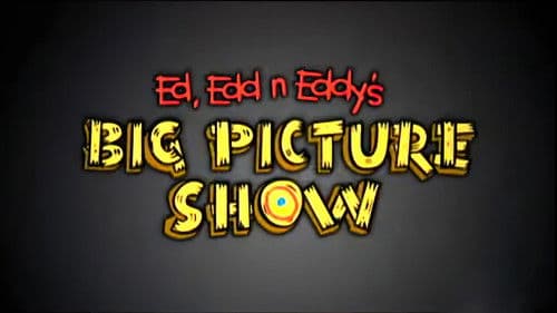 Ed, Edd n Eddy's Big Picture Show Bild 6