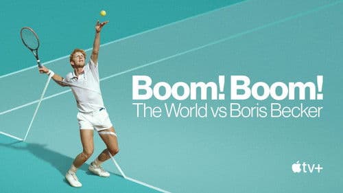 Boom! Boom! The World vs Boris Becker Bild 2