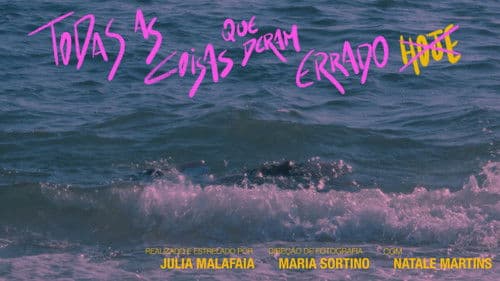 Todas As Coisas Que Deram Errado Hoje Bild 1