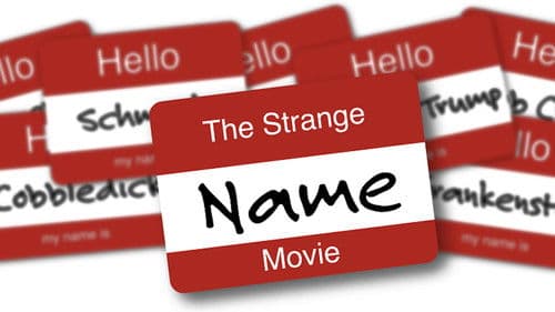 The Strange Name Movie Bild 1