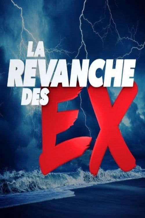 La Revanche des Ex