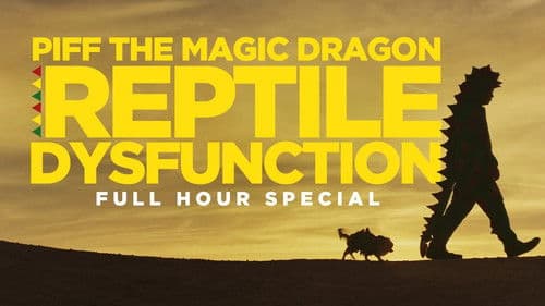 Piff the Magic Dragon: Reptile Dysfunction Bild 1