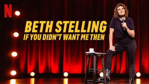 Beth Stelling: If You Didn't Want Me Then Bild 1
