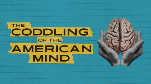 The Coddling of the American Mind Bild 1