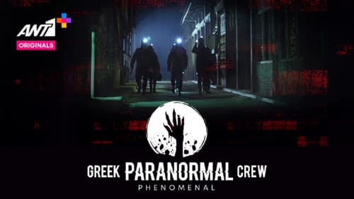 Greek Paranormal Crew: Phenomenal Bild 1
