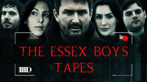 The Essex Boys Tapes Bild 1