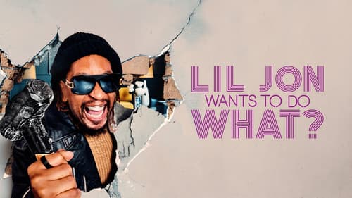 Lil Jon Wants to Do What? Bild 2