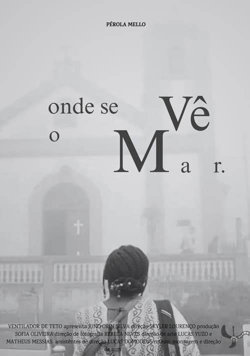 Onde Se Vê o Mar
