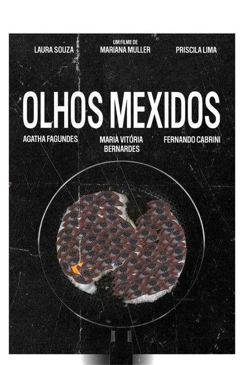 Olhos Mexidos