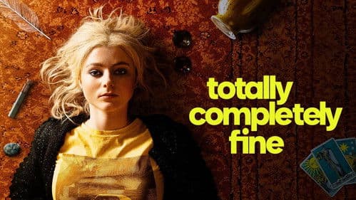 Totally Completely Fine Bild 4