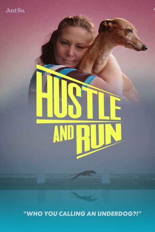 Hustle and Run