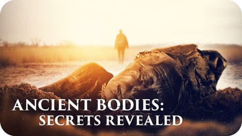 Ancient Bodies: Secrets Revealed Bild 1