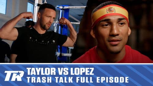 Trash Talk: Taylor vs. Lopez Bild 1