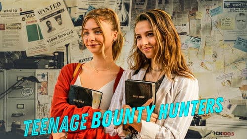 Teenage Bounty Hunters Bild 1