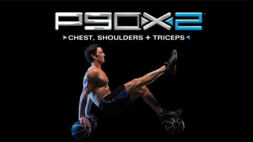 P90X2 - X2 Chest + Shoulders + Tris Bild 1