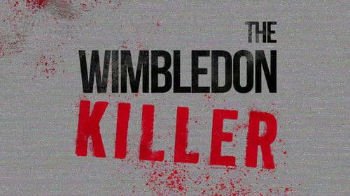 The Wimbledon Killer Bild 1