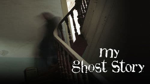 My Ghost Story Bild 2