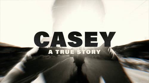 Casey: A True Story Bild 7