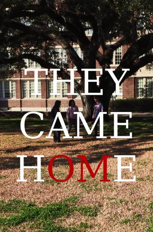 They Came Home